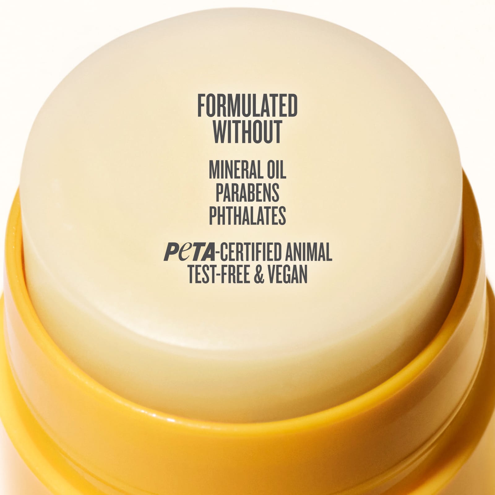 Formulated without mineral oil, parabens, phthalates, peta certified animal test-free and vega