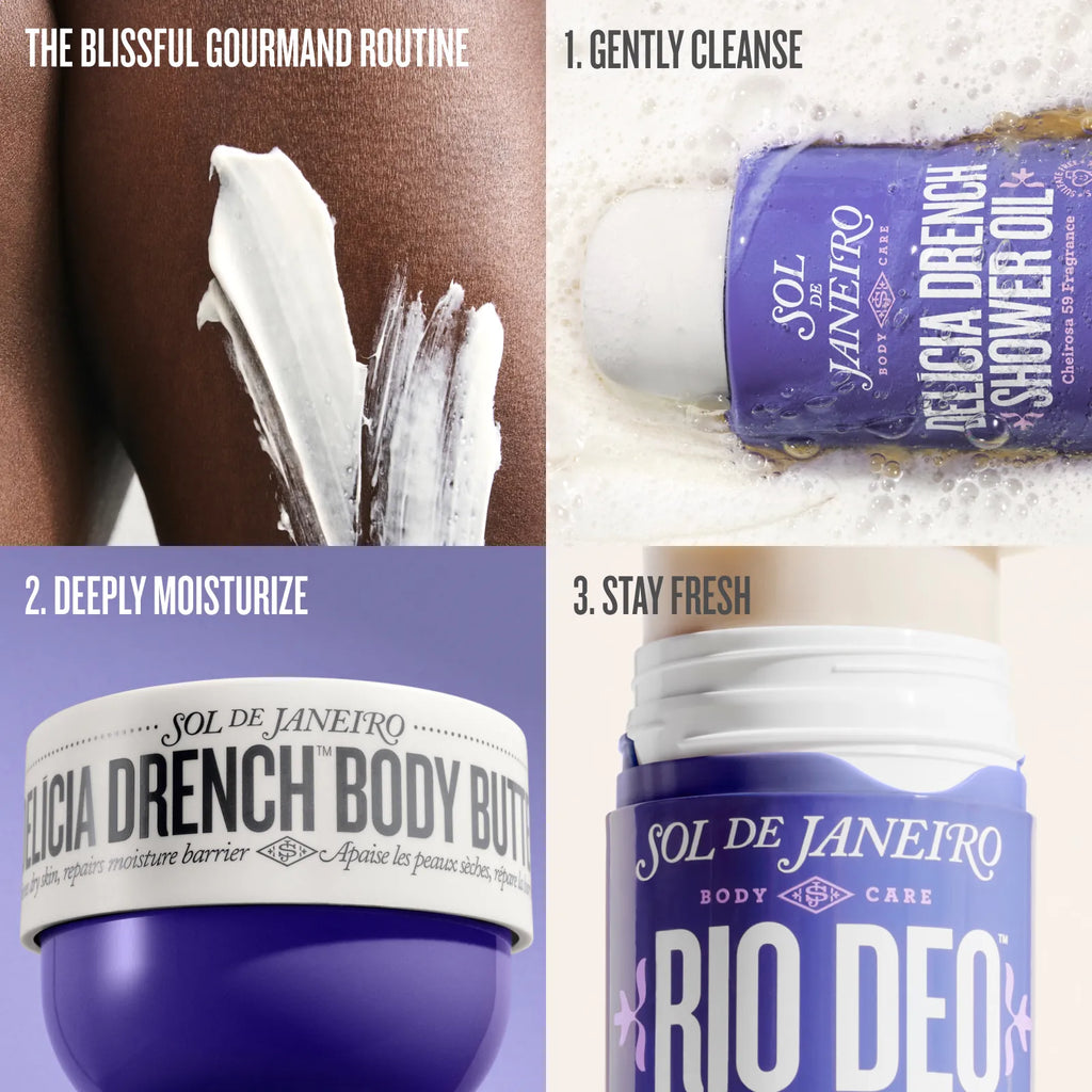 the blissful gourmand routine 1. gently cleanse 2. deeply moisturize 3. stay fresh